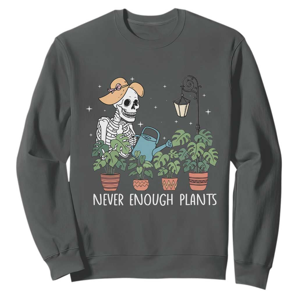 Skeleton Monstera Lover Sweatshirt Never Enough Plants TS12 Dark Heather Print Your Wear