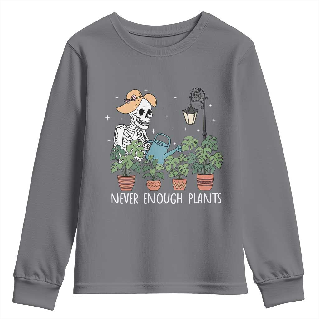 Skeleton Monstera Lover Youth Sweatshirt Never Enough Plants TS12 Charcoal Print Your Wear