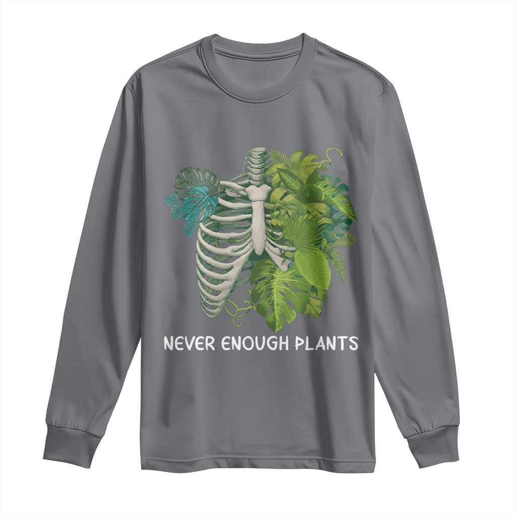 Monstera Plant Body Skeleton Long Sleeve Shirt Never Enough Plants TS12 Charcoal Print Your Wear