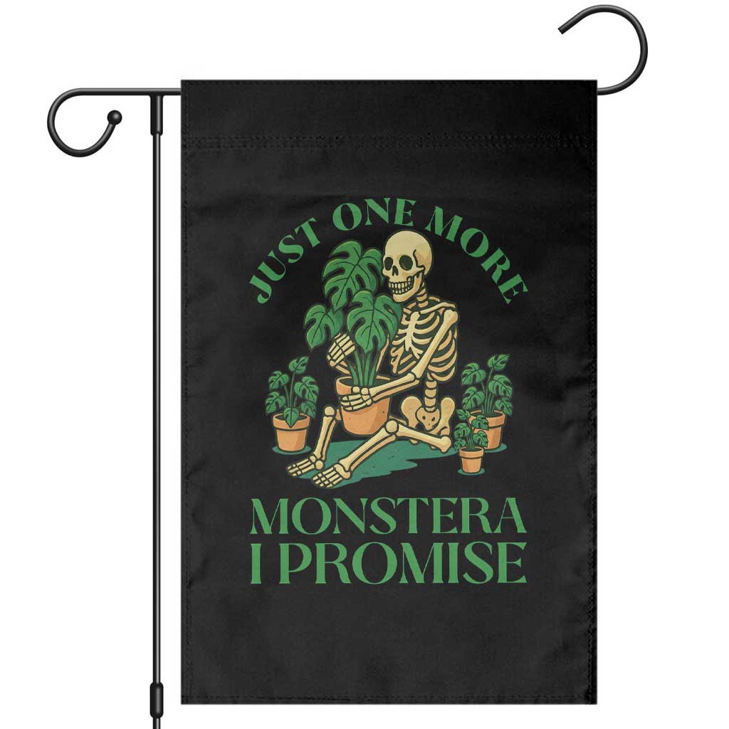 Just One More Monstera Garden Flag Skeleton Plant Lover Gift TS12 Black Print Your Wear