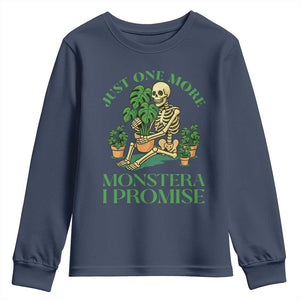 Just One More Monstera Youth Sweatshirt Skeleton Plant Lover Gift TS12 Navy Print Your Wear