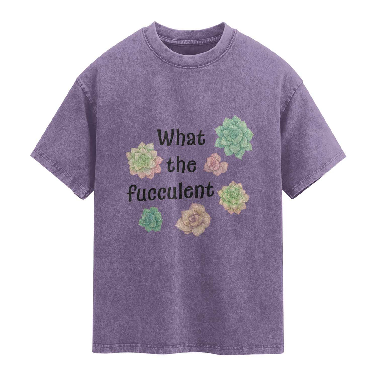 Succulent Lover Gift Washed Cotton T-Shirt What The Fucculent