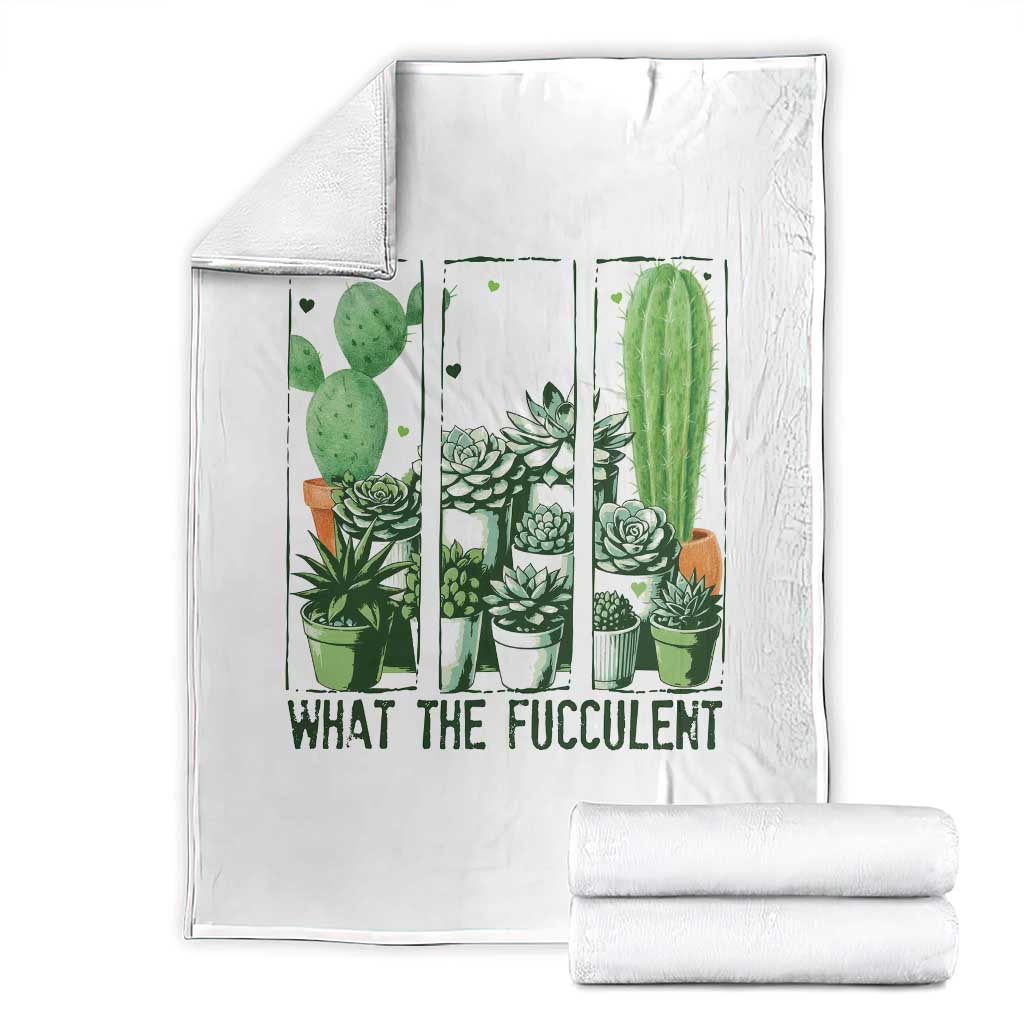 Funny Cactus Plant Lover Throw Blanket What The Fucculent TS12 White Print Your Wear