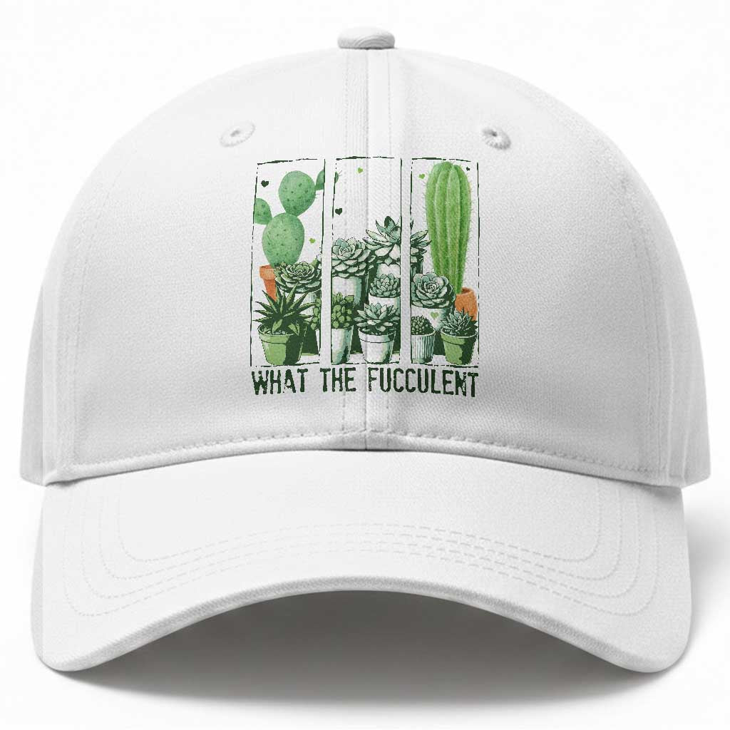 Funny Cactus Plant Lover Baseball Cap What The Fucculent TS12 Print Your Wear