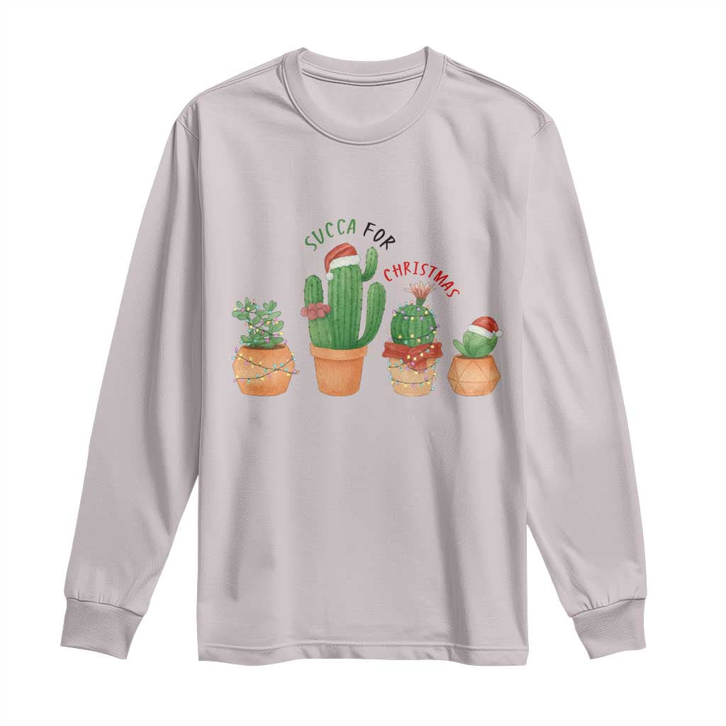 Funny Succulent Plant Lover Gift Long Sleeve Shirt Succa For Christmas TS12 Ice Gray Print Your Wear