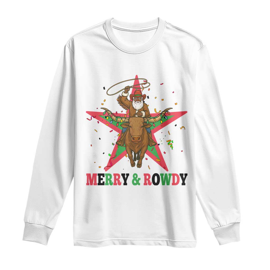 Merry And Rowdy Kwanzaa Santa Cowboy Christmas Gift Long Sleeve Shirt TS12 White Print Your Wear