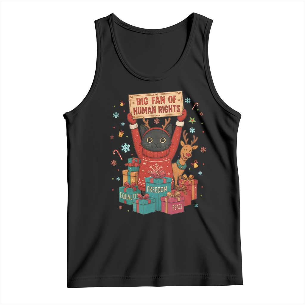 Cute Santa Cat Big Fan Of Human Rights Tank Top Christmas Supporters TS12 Black Print Your Wear