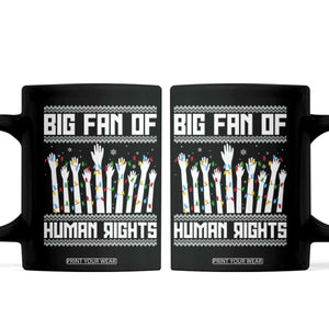 Big Fan Of Human Rights Equality Supporters Coffee Mug Christmas Gift TS12 Black Print Your Wear