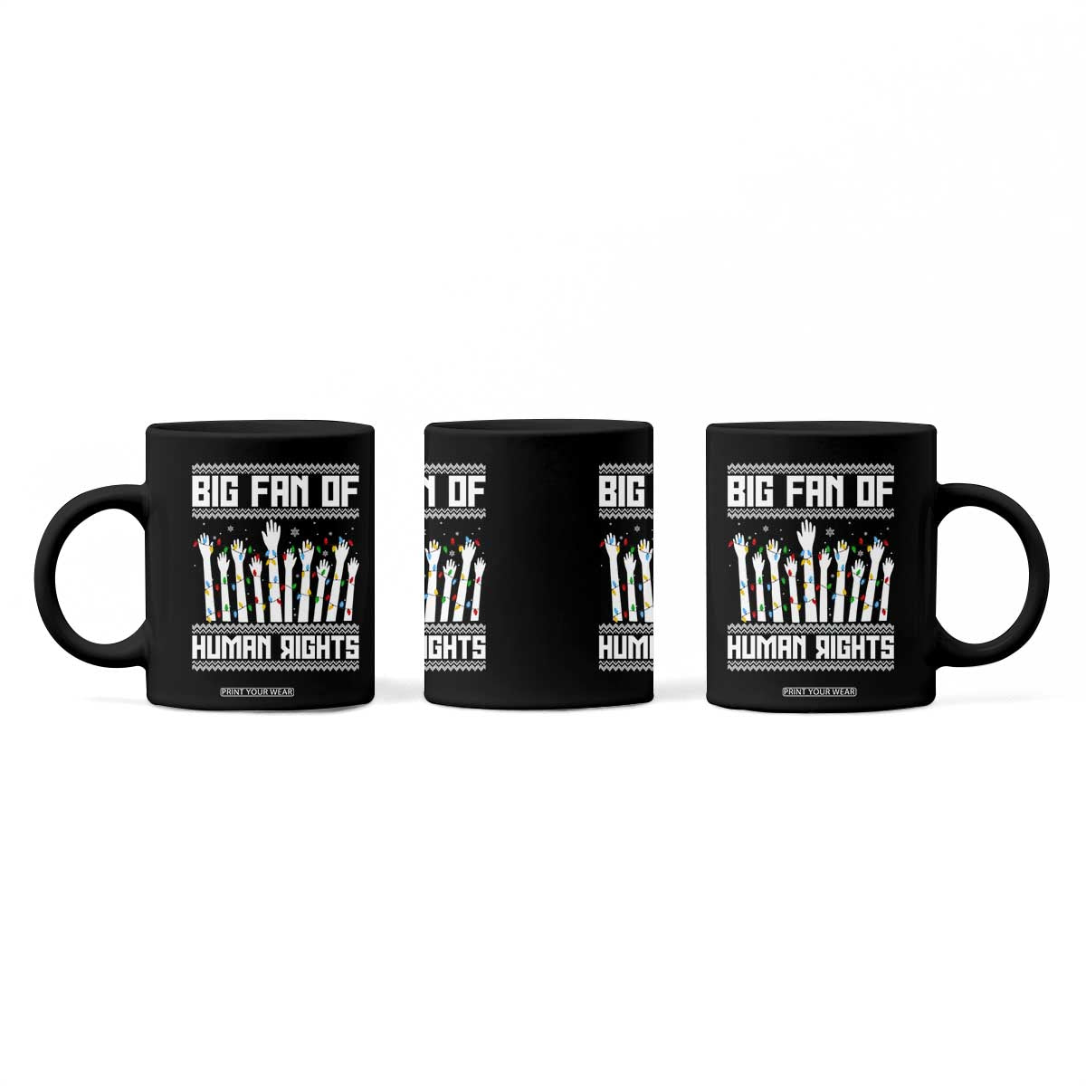 Big Fan Of Human Rights Equality Supporters Coffee Mug Christmas Gift TS12 Print Your Wear
