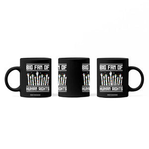 Big Fan Of Human Rights Equality Supporters Coffee Mug Christmas Gift TS12 Print Your Wear