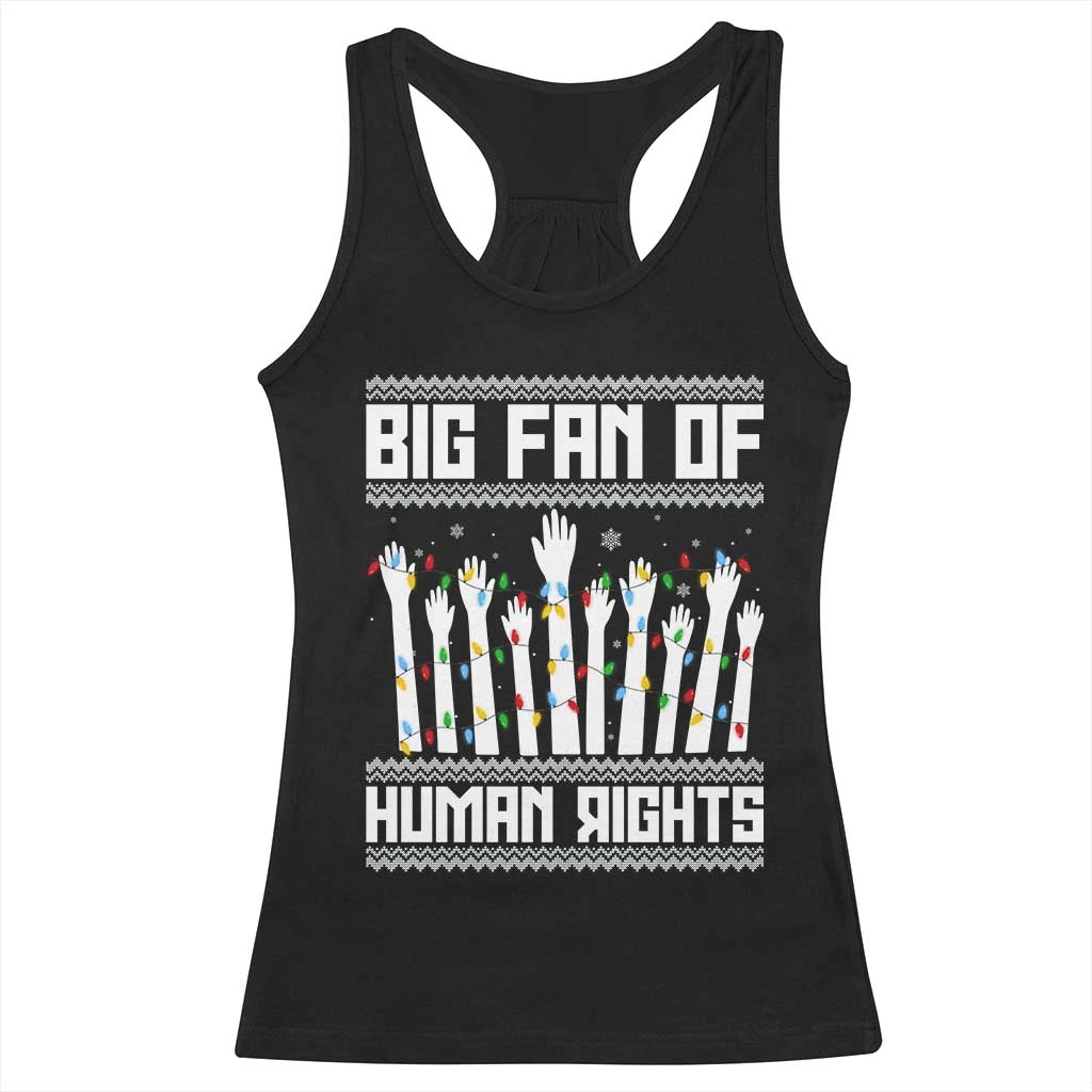 Big Fan Of Human Rights Equality Supporters Racerback Tank Top Christmas Gift TS12 Black Print Your Wear