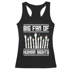 Big Fan Of Human Rights Equality Supporters Racerback Tank Top Christmas Gift TS12 Black Print Your Wear