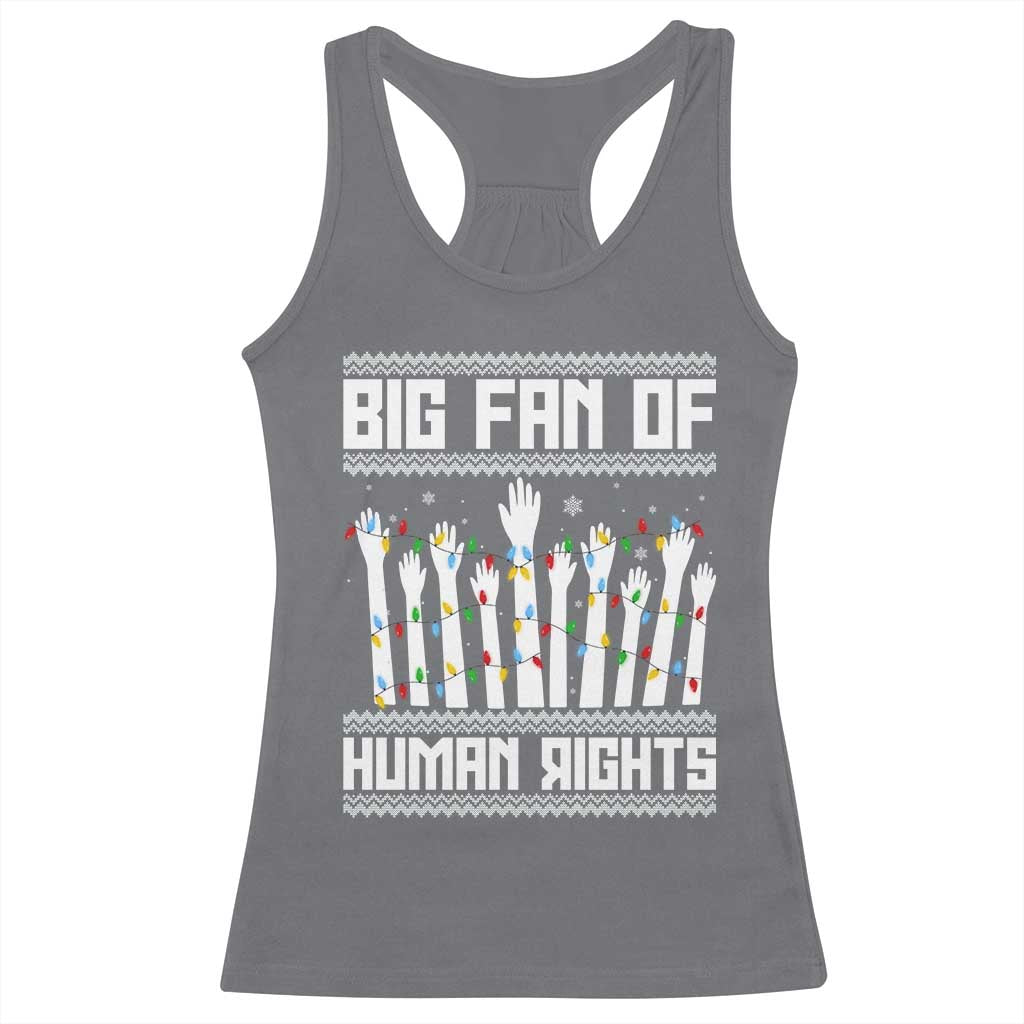 Big Fan Of Human Rights Equality Supporters Racerback Tank Top Christmas Gift TS12 Charcoal Print Your Wear