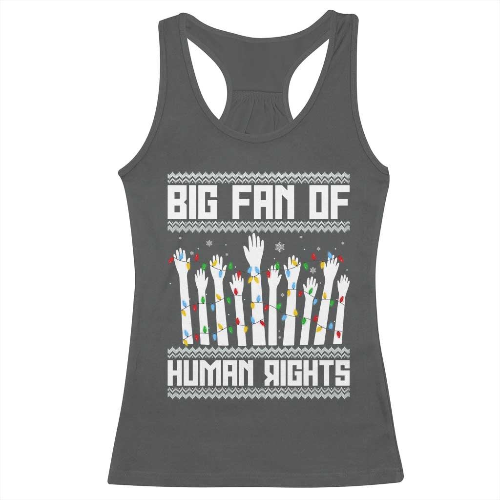 Big Fan Of Human Rights Equality Supporters Racerback Tank Top Christmas Gift TS12 Dark Heather Print Your Wear