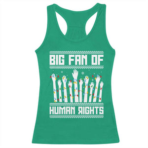 Big Fan Of Human Rights Equality Supporters Racerback Tank Top Christmas Gift TS12 Irish Green Print Your Wear