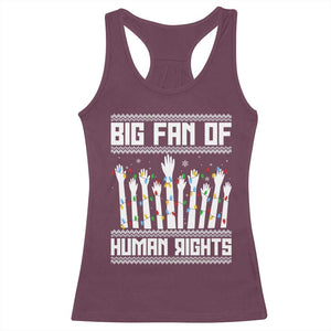 Big Fan Of Human Rights Equality Supporters Racerback Tank Top Christmas Gift TS12 Maroon Print Your Wear