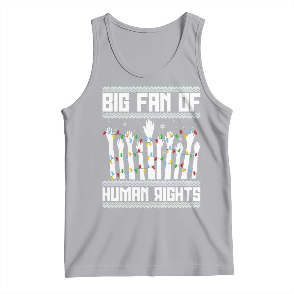 Big Fan Of Human Rights Equality Supporters Tank Top Christmas Gift TS12 Athletic Heather Print Your Wear