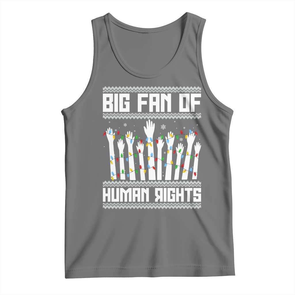 Big Fan Of Human Rights Equality Supporters Tank Top Christmas Gift TS12 Black Heather Print Your Wear