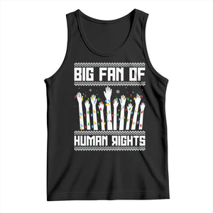 Big Fan Of Human Rights Equality Supporters Tank Top Christmas Gift TS12 Black Print Your Wear