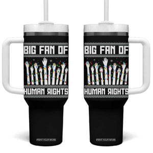 Big Fan Of Human Rights Equality Supporters Tumbler With Handle Christmas Gift TS12 One Size: 40 oz Black Print Your Wear
