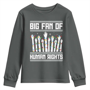 Big Fan Of Human Rights Equality Supporters Youth Sweatshirt Christmas Gift TS12 Dark Heather Print Your Wear