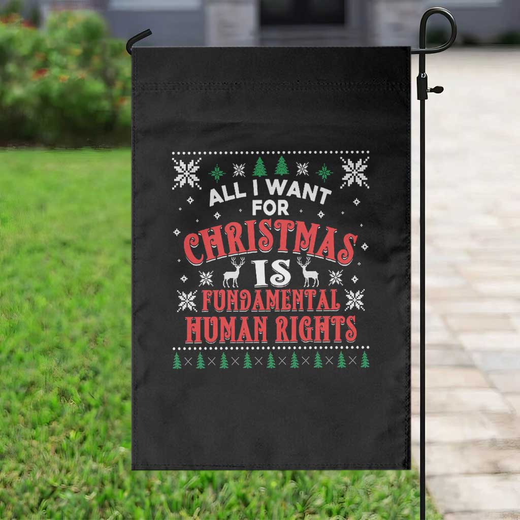 Christmas Gift For Fundamental Human Rights Supporters Garden Flag TS12 Print Your Wear