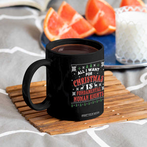 Christmas Gift For Fundamental Human Rights Supporters Coffee Mug TS12 Print Your Wear