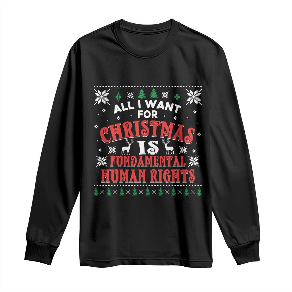 Christmas Gift For Fundamental Human Rights Supporters Long Sleeve Shirt TS12 Black Print Your Wear