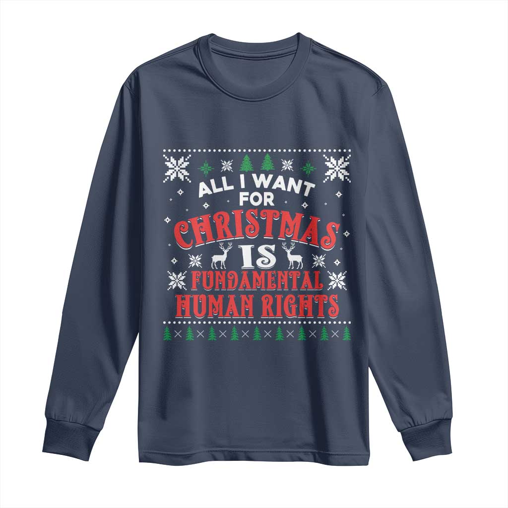 Christmas Gift For Fundamental Human Rights Supporters Long Sleeve Shirt TS12 Navy Print Your Wear