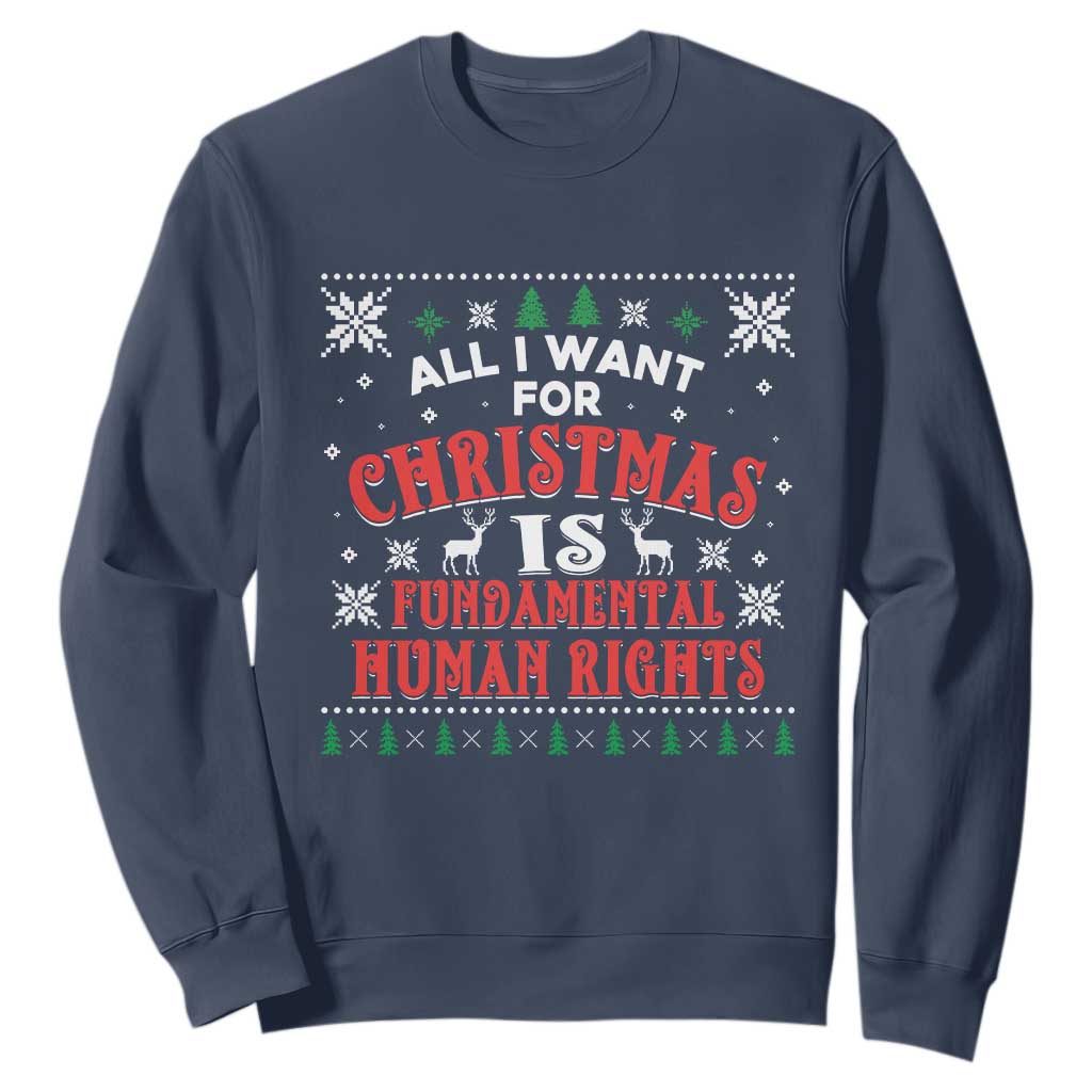 Christmas Gift For Fundamental Human Rights Supporters Sweatshirt TS12 Navy Print Your Wear