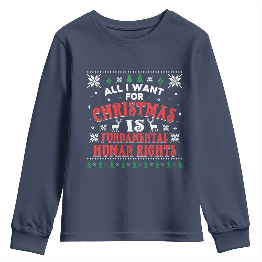 Christmas Gift For Fundamental Human Rights Supporters Youth Sweatshirt TS12 Navy Print Your Wear