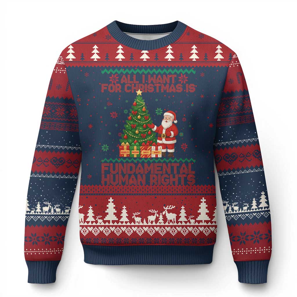 All I Want For Xmas Is Fundamental Human Rights Ugly Christmas Sweater Equality Activist Gift TS12 Navy Red Print Your Wear
