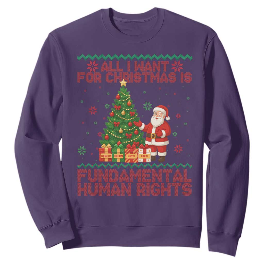 All I Want For Christmas Is Fundamental Human Rights Sweatshirt Equality Activist Gift TS12 Purple Print Your Wear