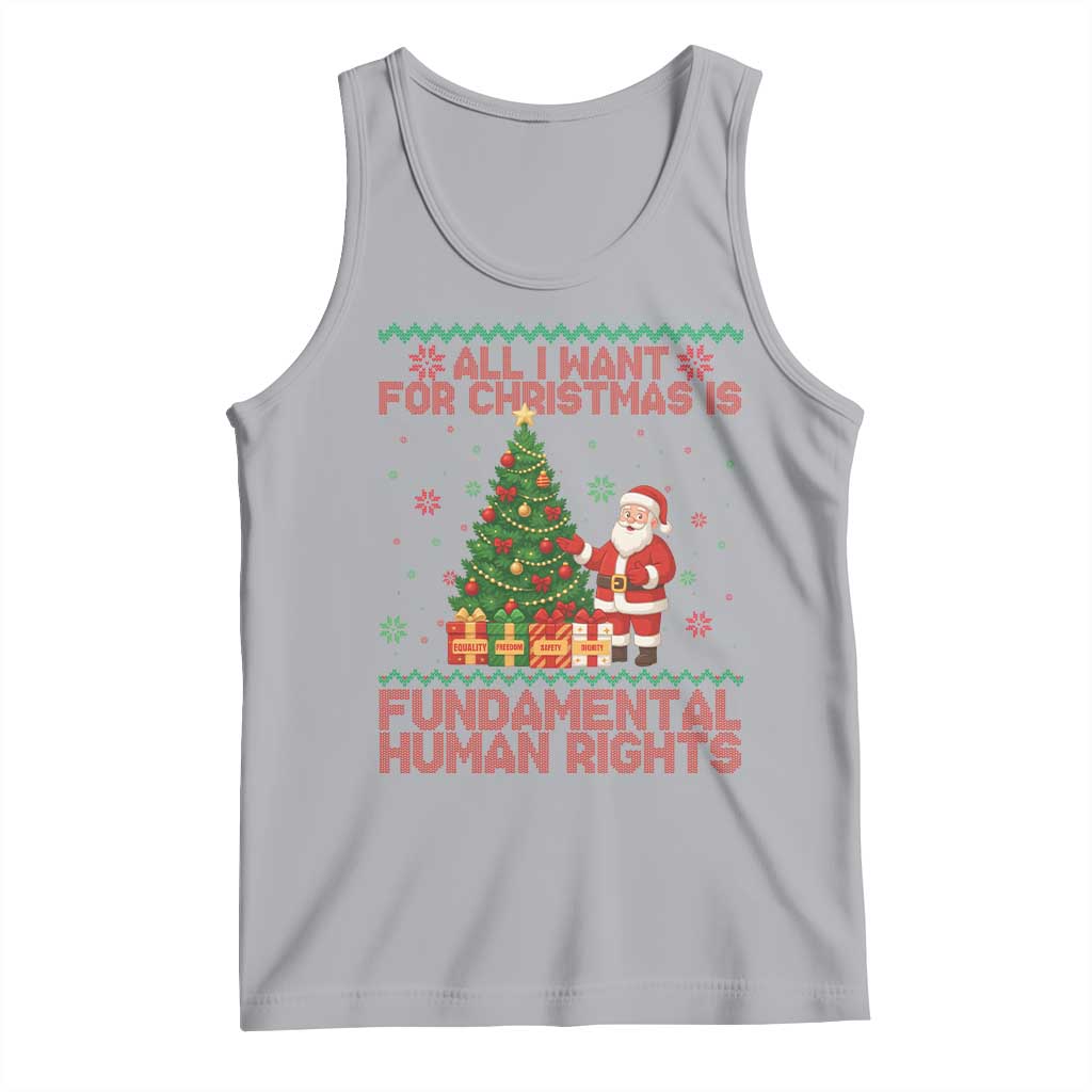 All I Want For Christmas Is Fundamental Human Rights Tank Top Equality Activist Gift TS12 Athletic Heather Print Your Wear