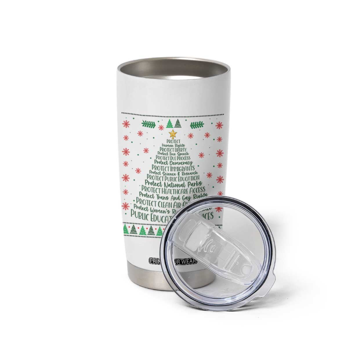 Ugly Activist Christmas Tree Tumbler Cup Human Rights Xmas Gift TS12 Print Your Wear