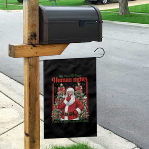 Christmas Gift Garden Flag Be Nice To Your Human Rights Lawyer Santa Is Watching TS12 Print Your Wear