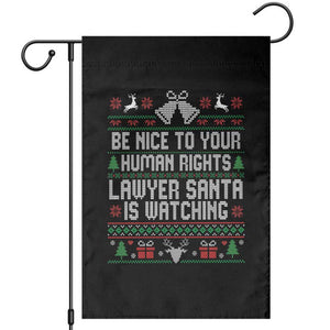 Christmas Ugly Gift Garden Flag Funny Human Rights Lawyer Santa Is Watching TS12 Black Print Your Wear
