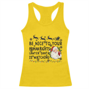 Funny Human Rights Lawyer Christmas Santa Is Watching Gift Racerback Tank Top TS12 Daisy Print Your Wear