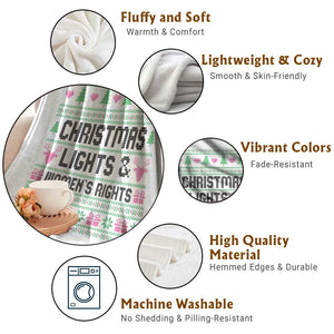 Christmas Lights And Womens Rights Throw Blanket Equality Feminist Gift TS12 Print Your Wear
