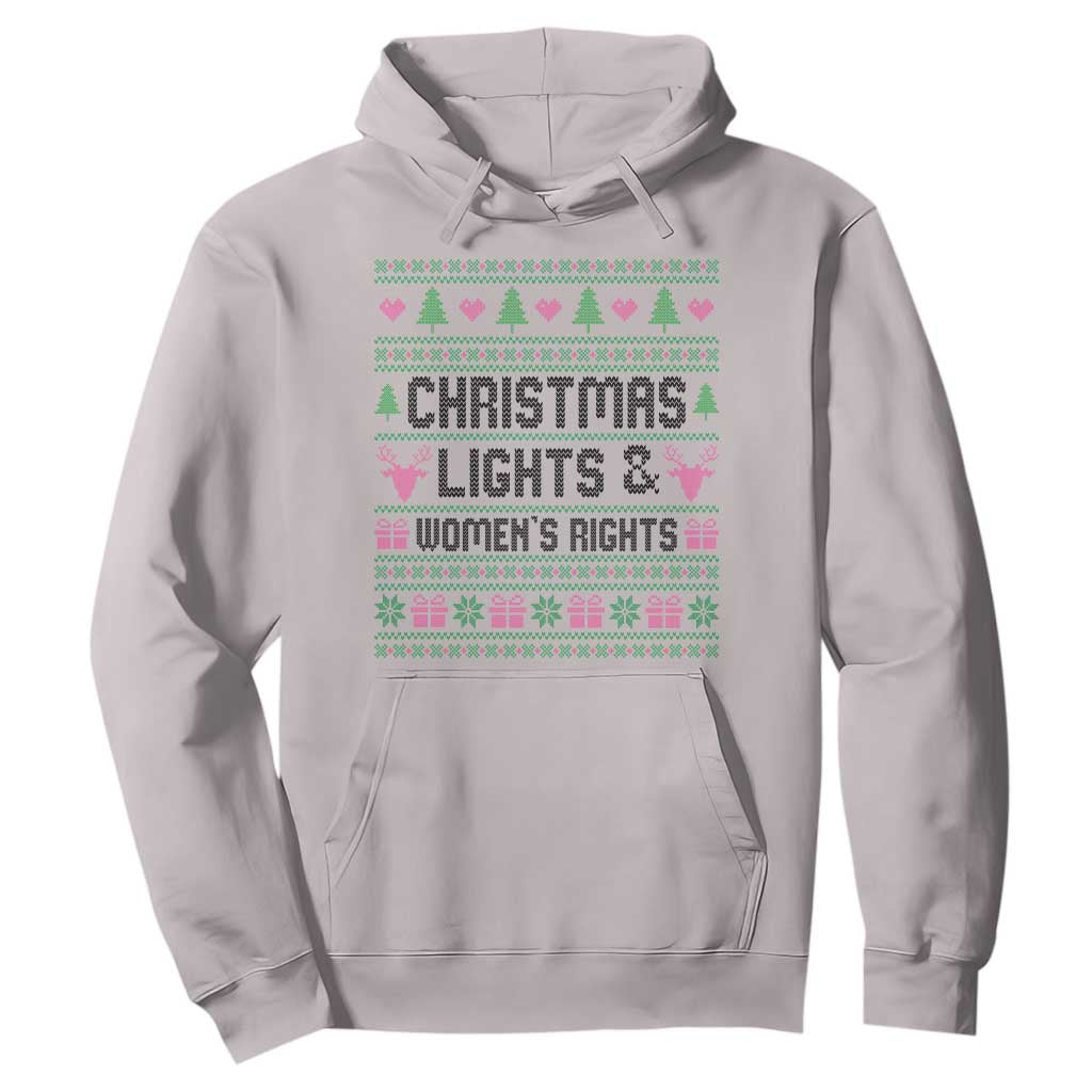 Christmas Lights And Womens Rights Hoodie Equality Feminist Gift TS12 Ice Gray Print Your Wear