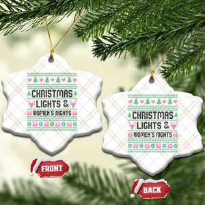 Christmas Lights And Womens Rights Ceramic Ornament Equality Feminist Gift TS12 Print Your Wear