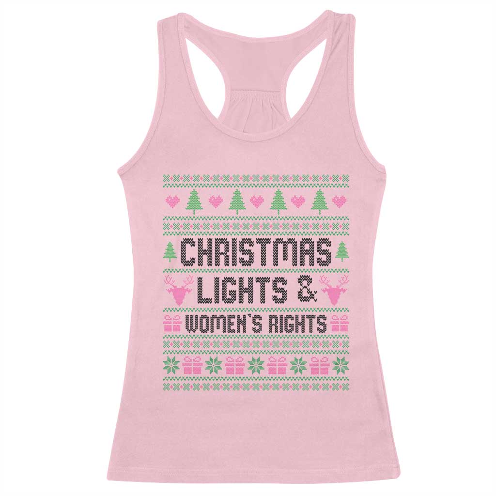 Christmas Lights And Womens Rights Racerback Tank Top Equality Feminist Gift TS12 Light Pink Print Your Wear