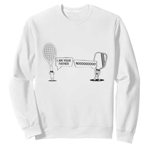 Funny Pickleball Tennis Racket Sweatshirt I Am Your Pickle Father TS12 White Print Your Wear