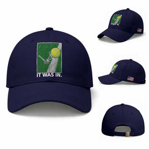 Funny Tennis Quote Baseball Cap It Was In TS12 Baseball Cap Universal Fit Dark Blue Print Your Wear