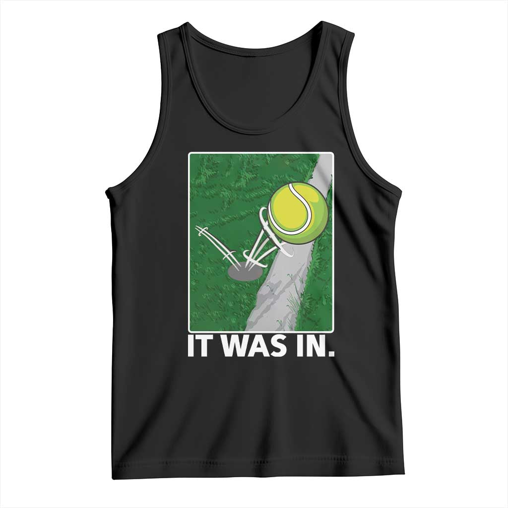 Funny Tennis Quote Tank Top It Was In TS12 Black Print Your Wear