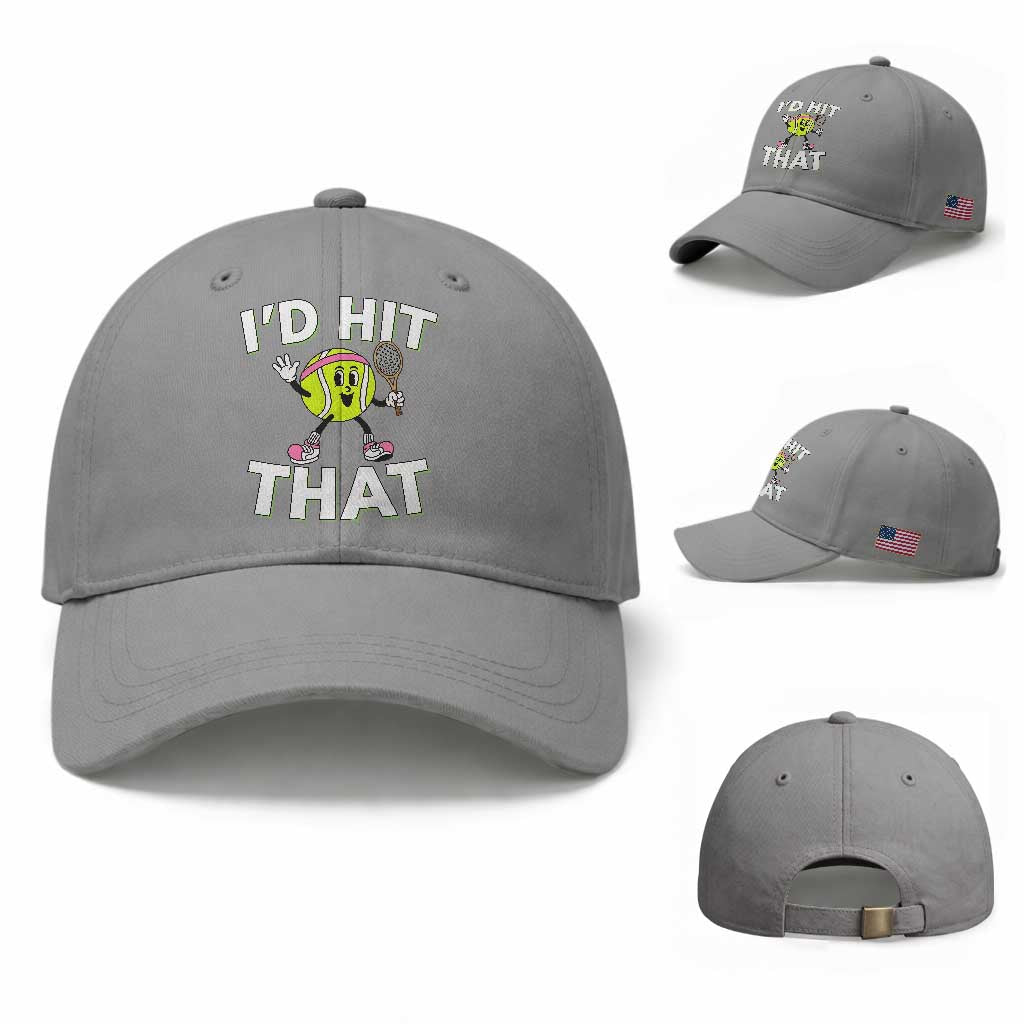 Funny Tennis Quote Baseball Cap Id Hit That TS12 Baseball Cap Universal Fit Sport Gray Print Your Wear