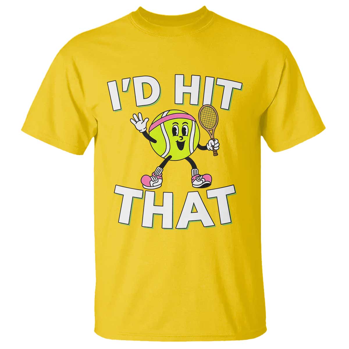 Funny Tennis Quote T Shirt Id Hit That TS12 Daisy Print Your Wear