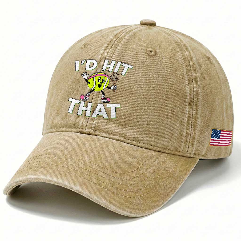 Funny Tennis Quote Washed Cotton Baseball Cap Id Hit That TS12 Print Your Wear