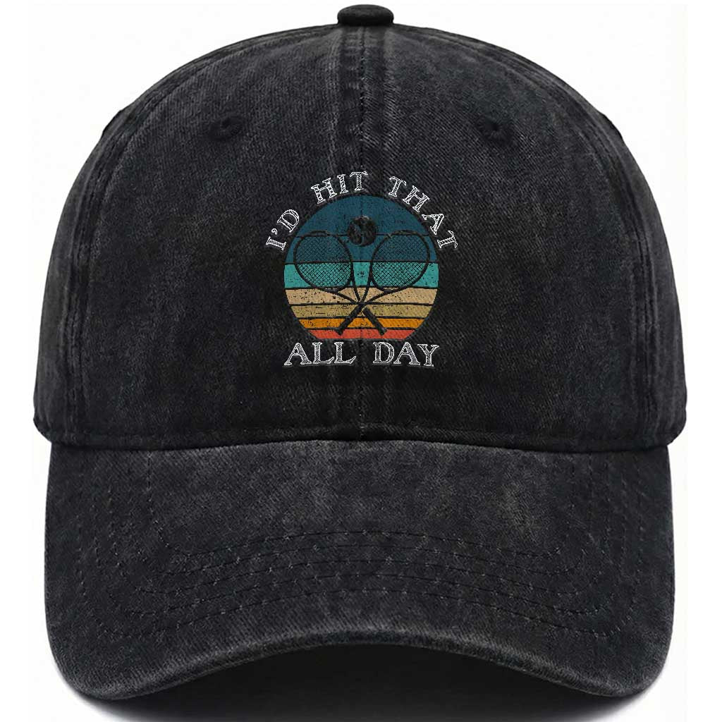 Id Hit That All Day Washed Cotton Baseball Cap Funny Tennis Player Gift TS12 Print Your Wear