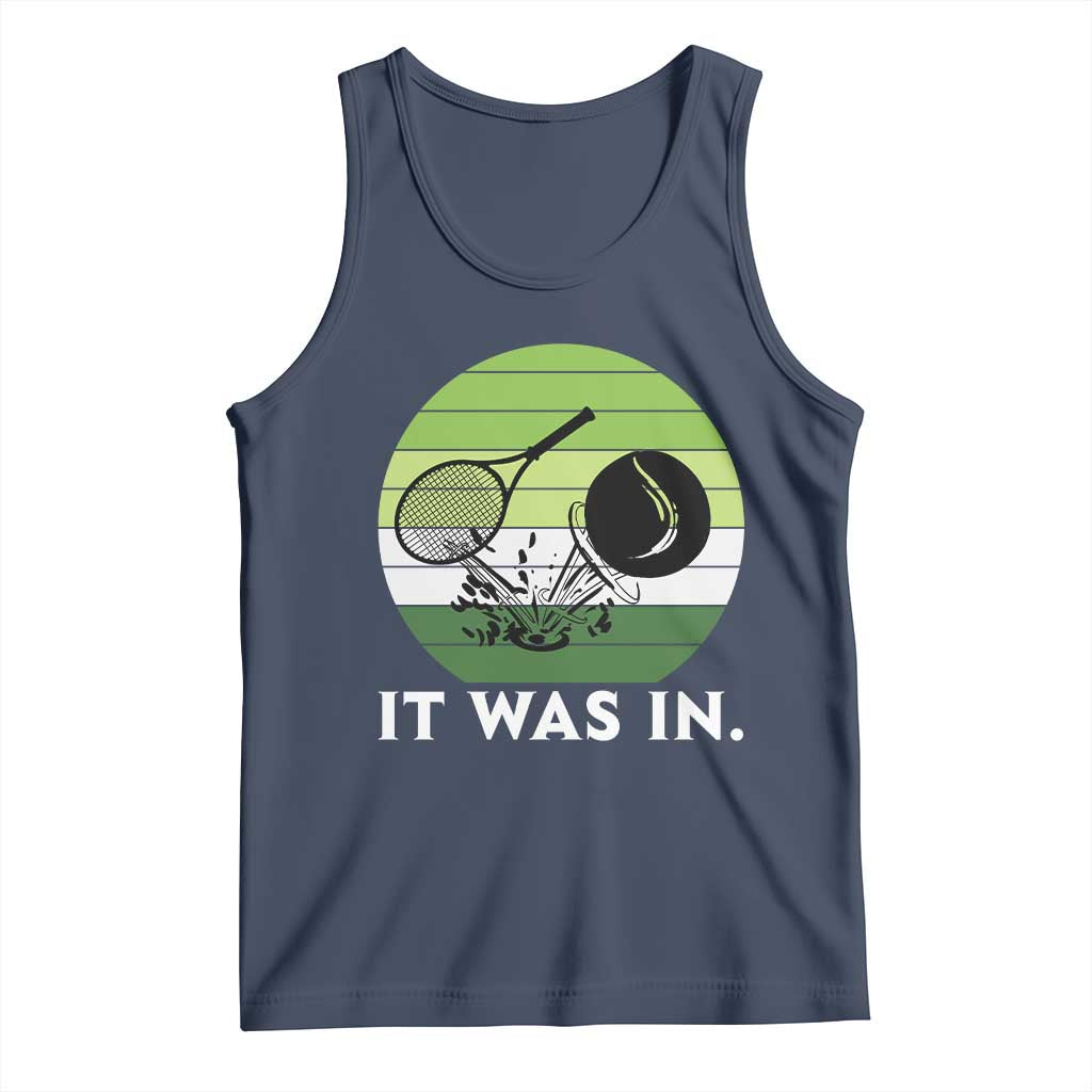 Funny Tennis Game Gift Tank Top It Was In TS12 Navy Print Your Wear